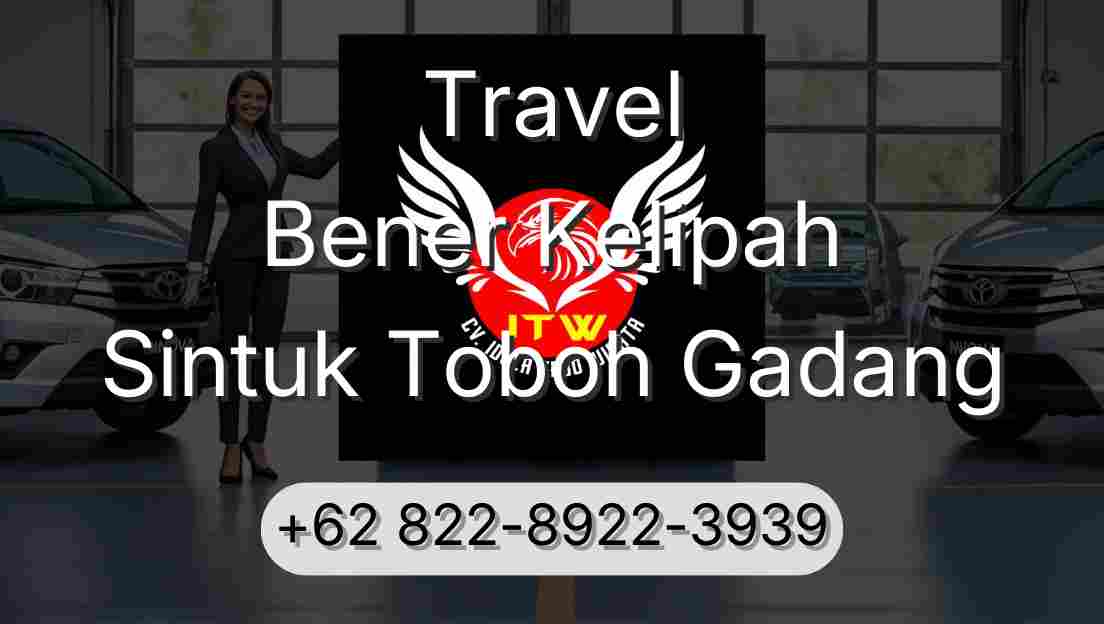 Travel Bener Kelipah Sintuk Toboh Gadang
