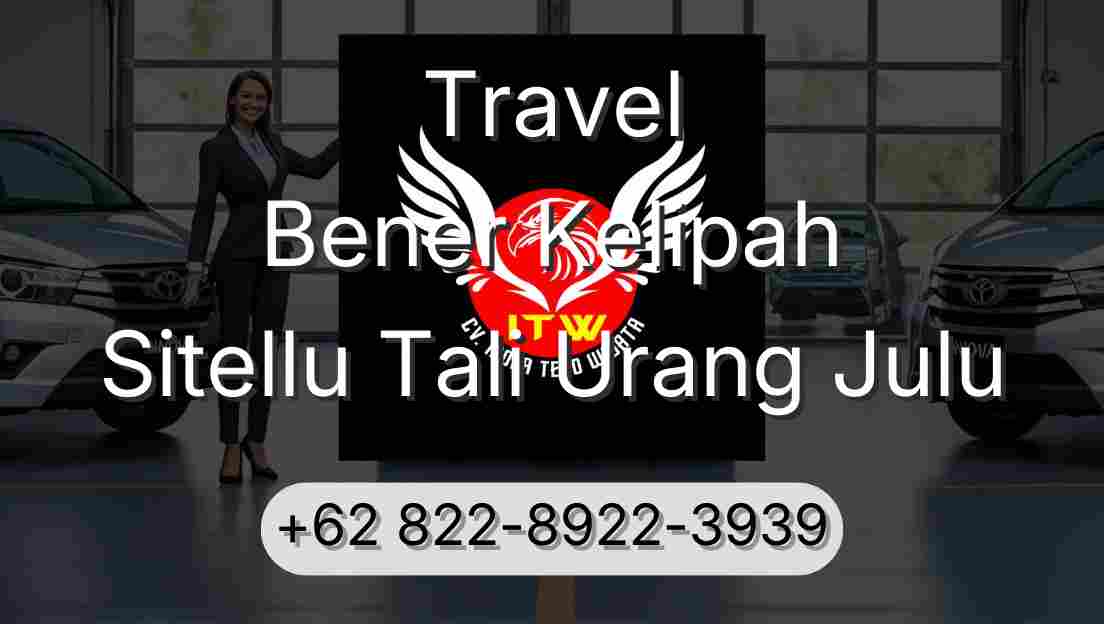 Travel Bener Kelipah Sitellu Tali Urang Julu