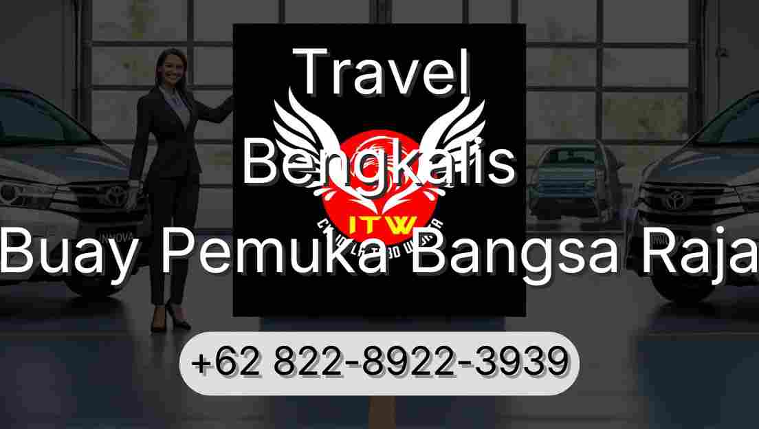 Travel Bengkalis Buay Pemuka Bangsa Raja