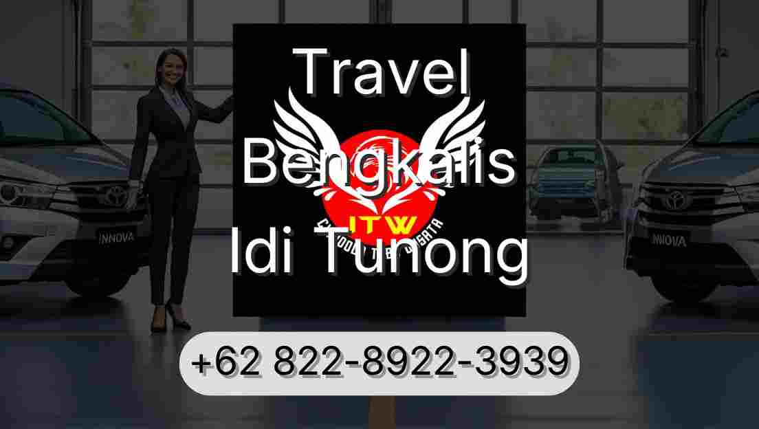 Travel Bengkalis Idi Tunong