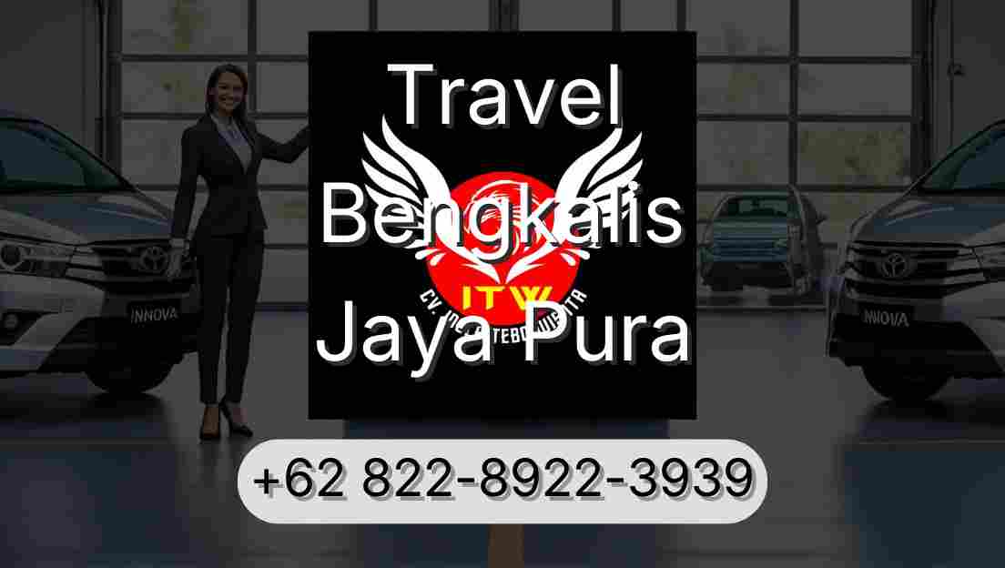 Travel Bengkalis Jaya Pura