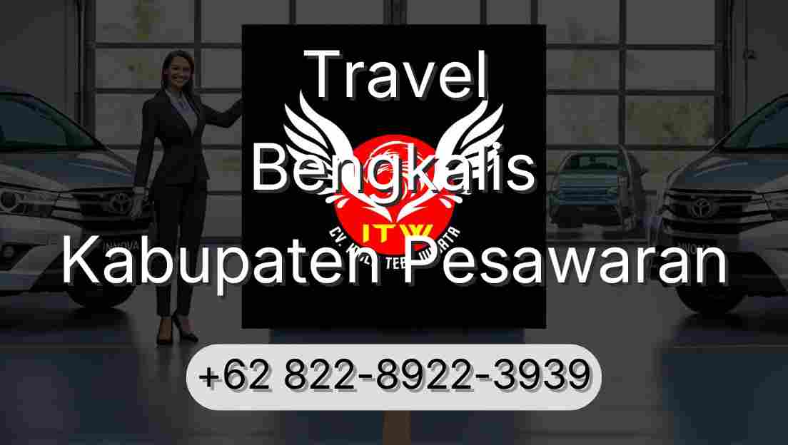 Travel Bengkalis Kabupaten Pesawaran