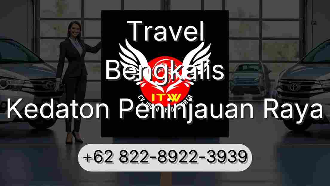 Travel Bengkalis Kedaton Peninjauan Raya