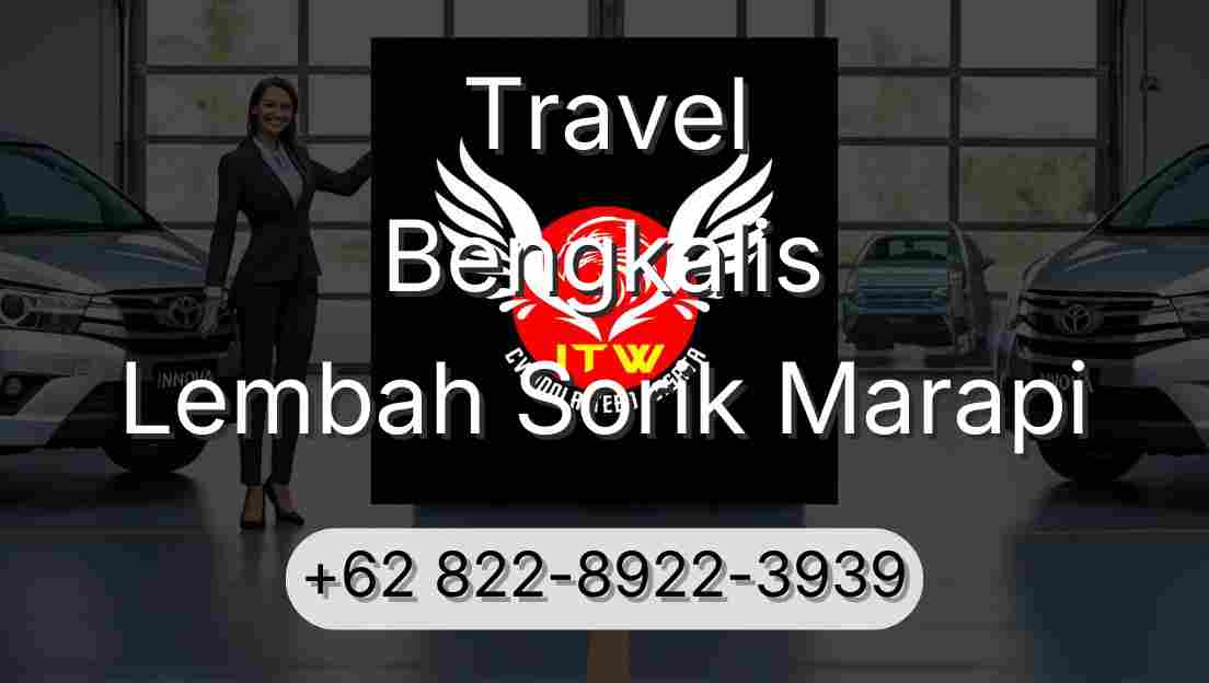 Travel Bengkalis Lembah Sorik Marapi