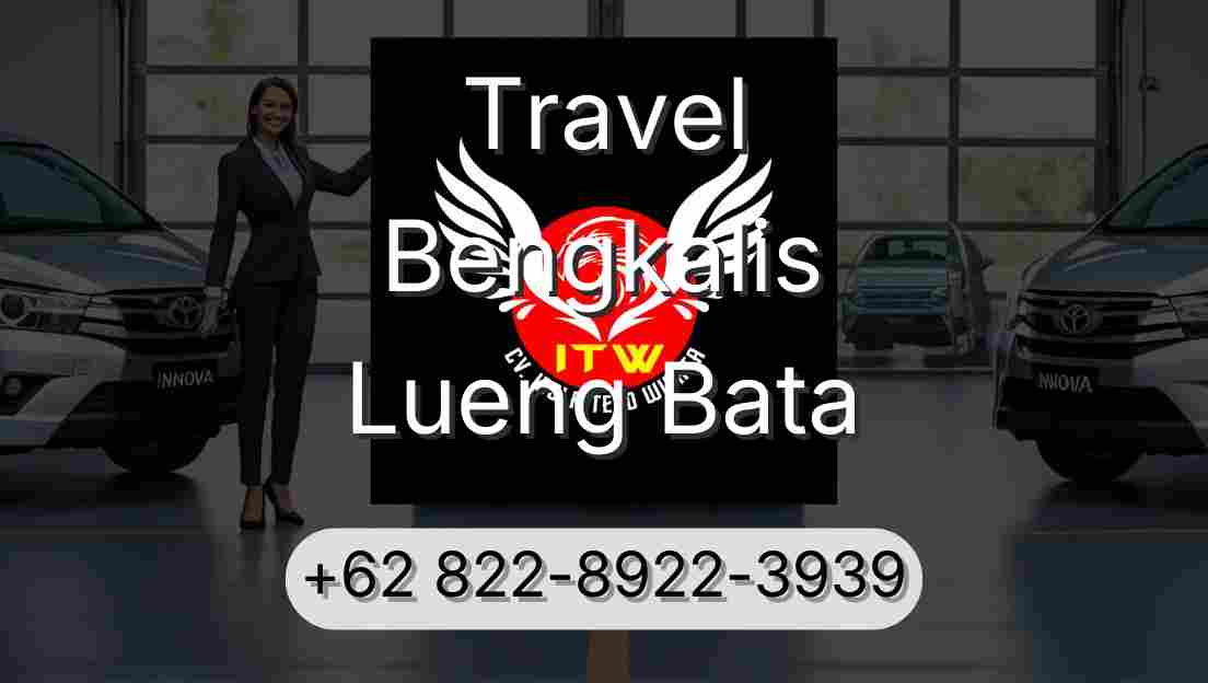 Travel Bengkalis Lueng Bata