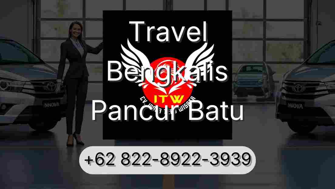 Travel Bengkalis Pancur Batu