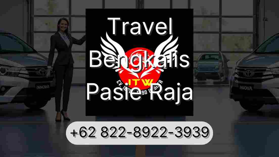Travel Bengkalis Pasie Raja