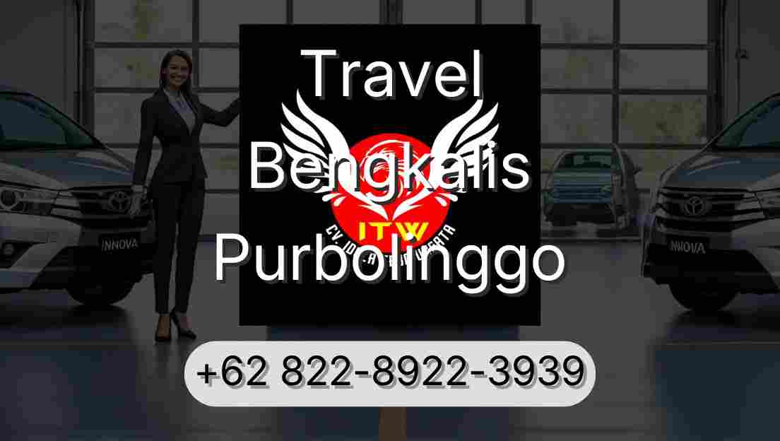 Travel Bengkalis Purbolinggo