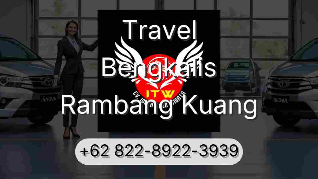Travel Bengkalis Rambang Kuang