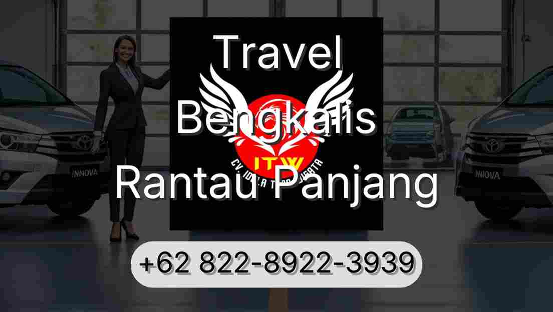 Travel Bengkalis Rantau Panjang