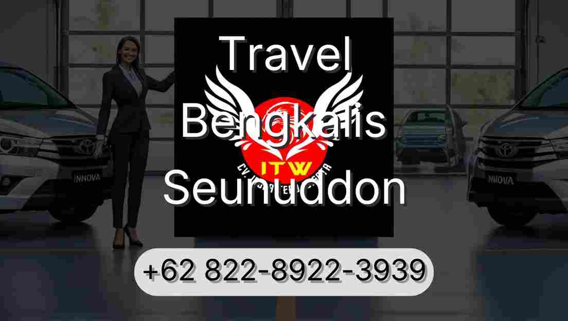 Travel Bengkalis Seunuddon