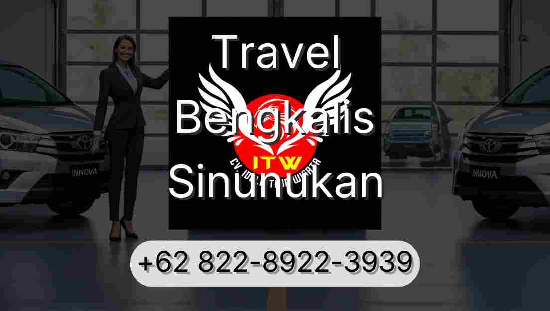Travel Bengkalis Sinunukan