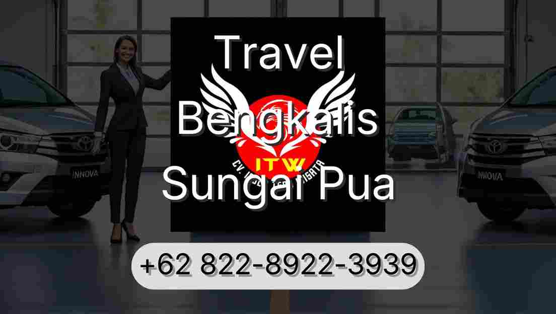 Travel Bengkalis Sungai Pua