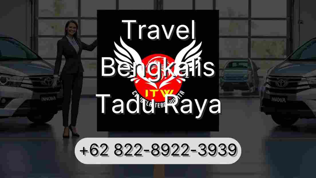 Travel Bengkalis Tadu Raya
