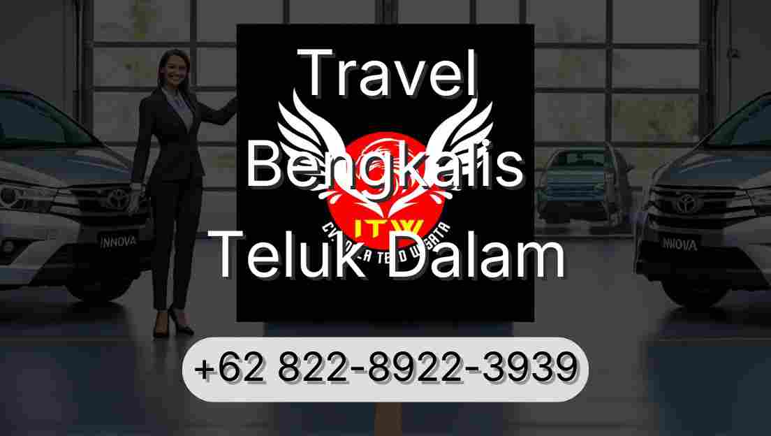 Travel Bengkalis Teluk Dalam