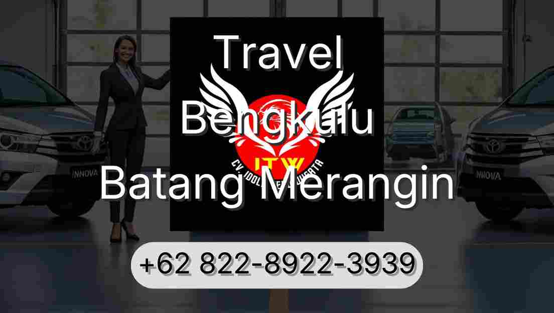Travel Bengkulu Batang Merangin
