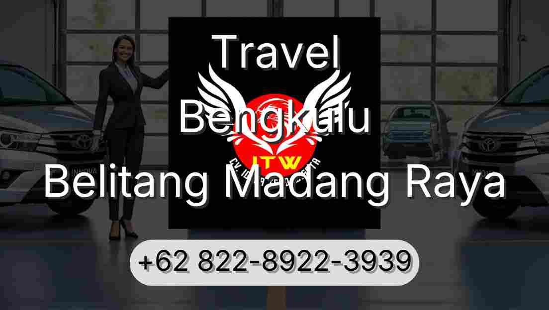 Travel Bengkulu Belitang Madang Raya