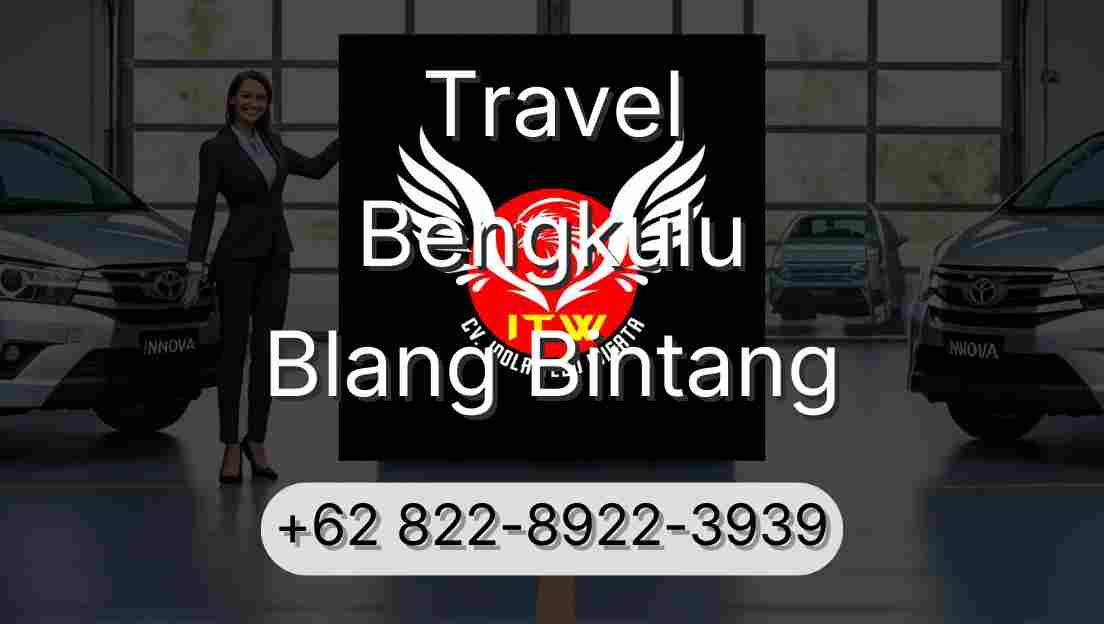 Travel Bengkulu Blang Bintang