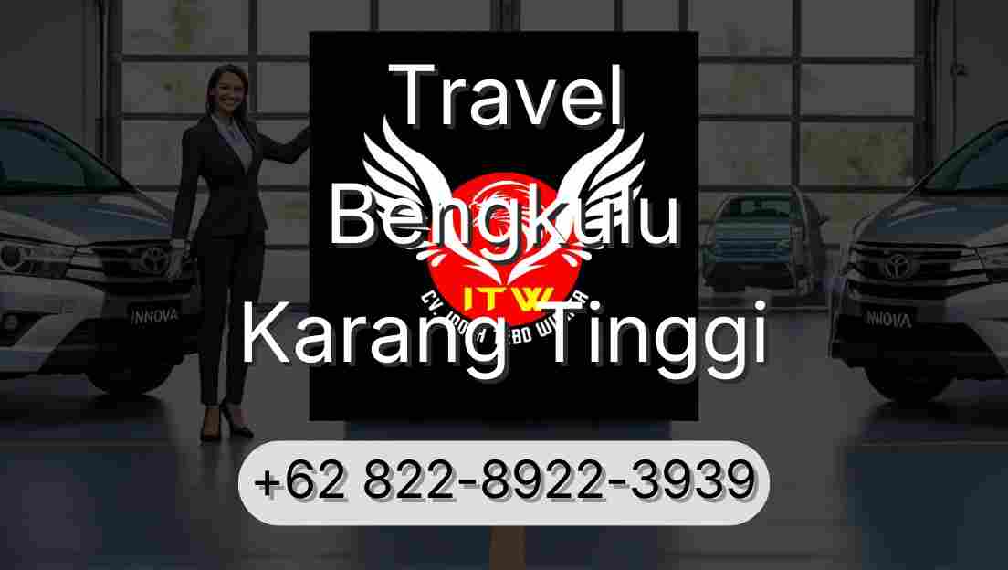 Travel Bengkulu Karang Tinggi