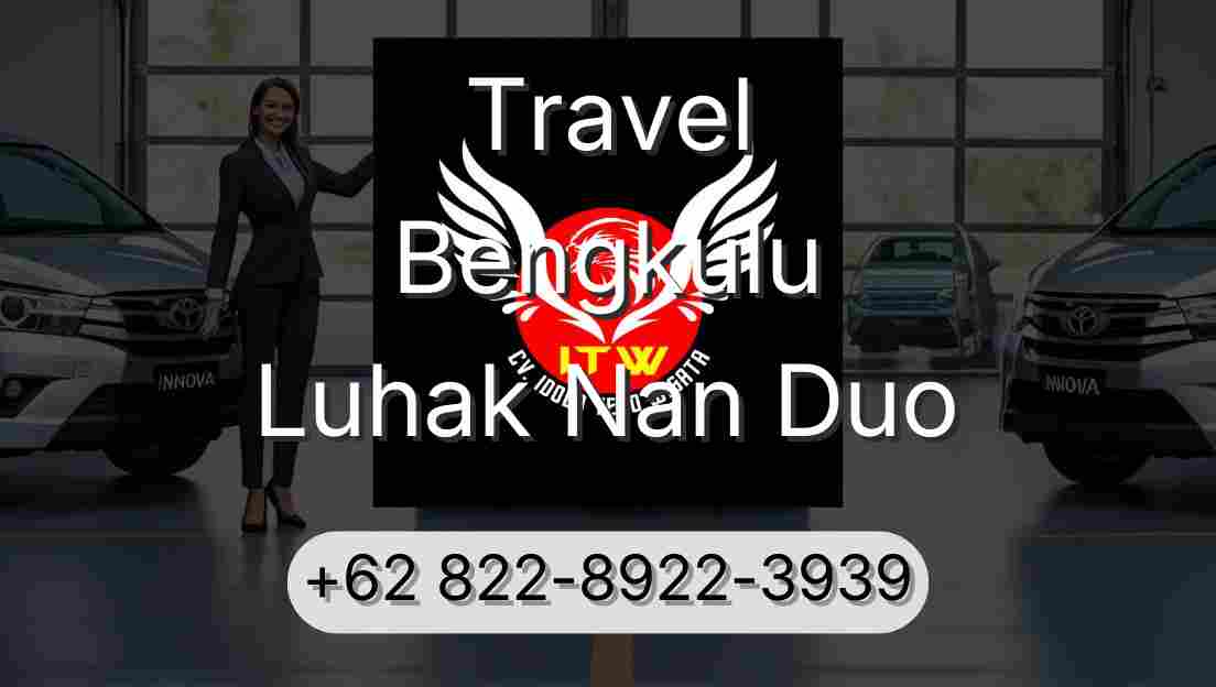Travel Bengkulu Luhak Nan Duo