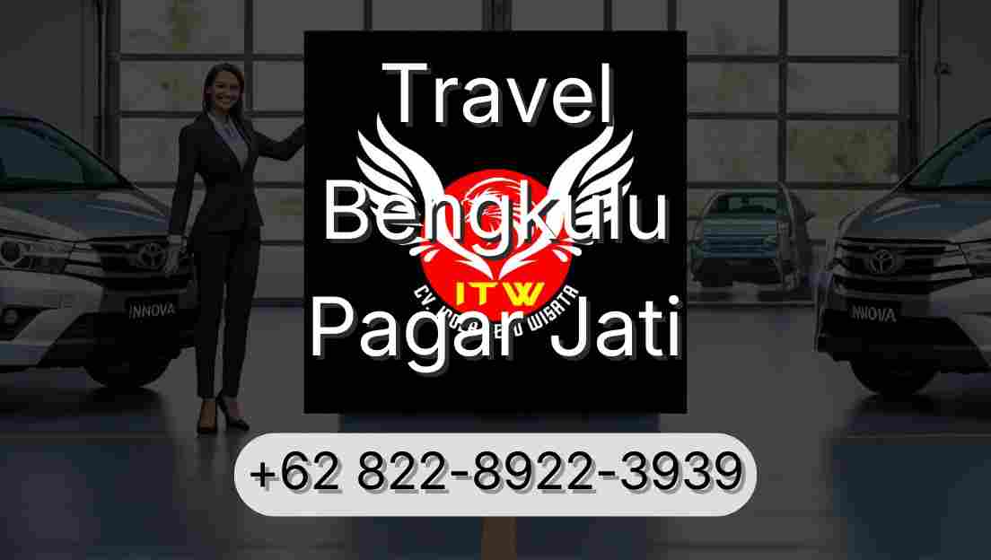 Travel Bengkulu Pagar Jati