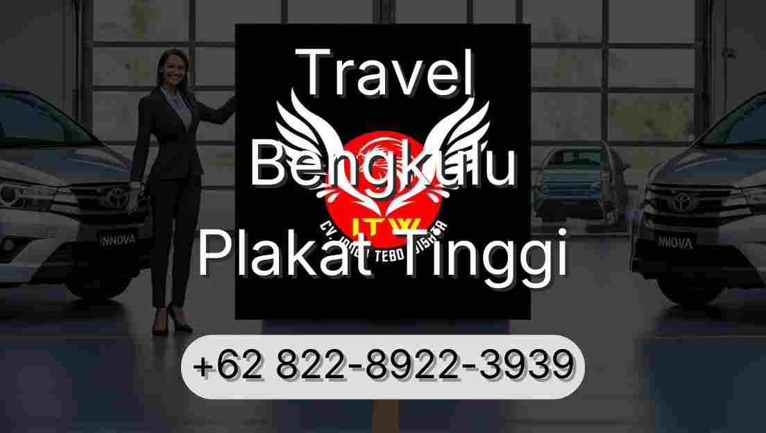 Travel Bengkulu Plakat Tinggi