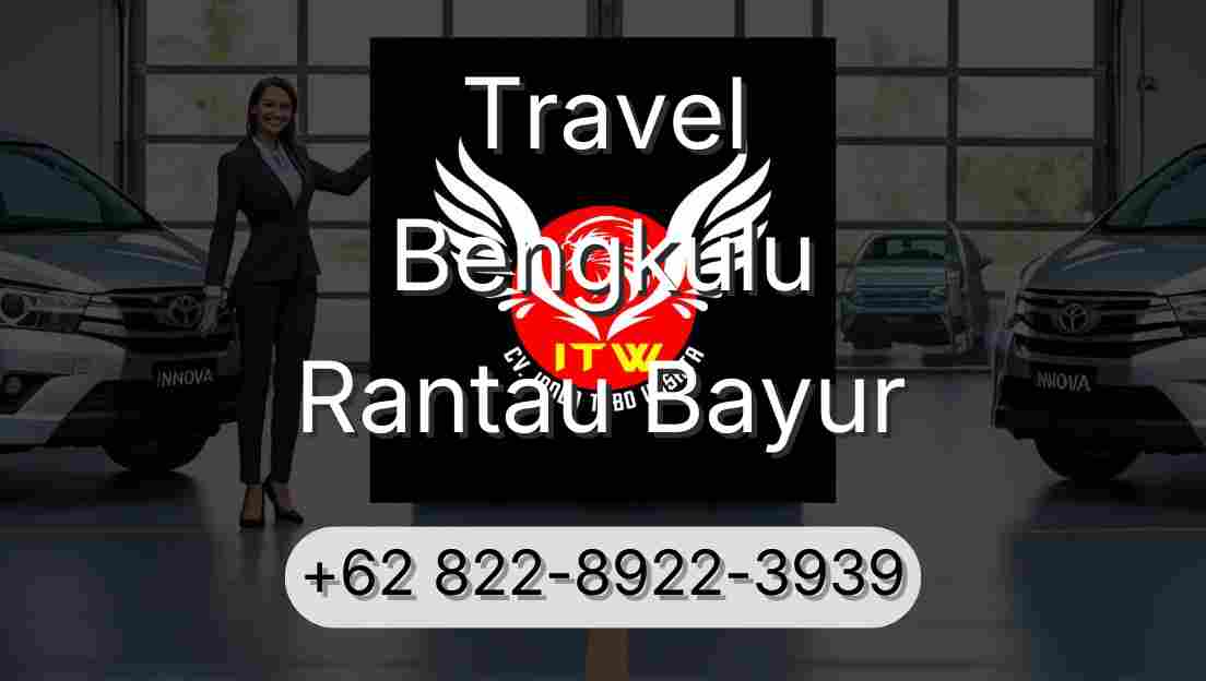 Travel Bengkulu Rantau Bayur