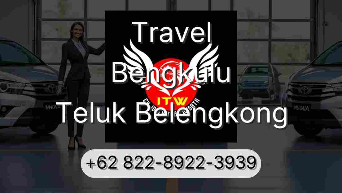 Travel Bengkulu Teluk Belengkong