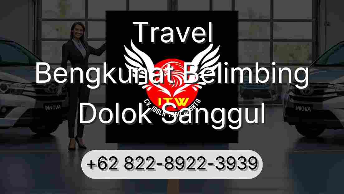 Travel Bengkunat Belimbing Dolok Sanggul