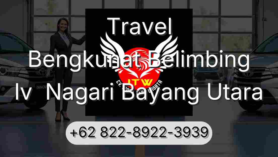 Travel Bengkunat Belimbing Iv  Nagari Bayang Utara