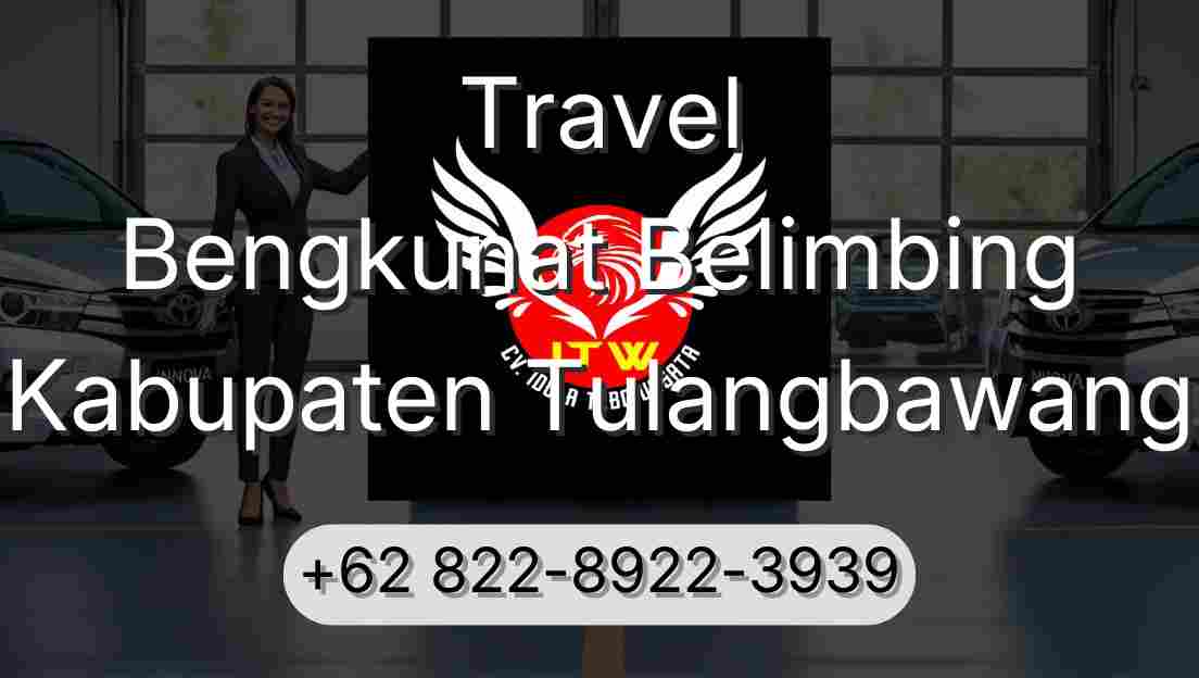 Travel Bengkunat Belimbing Kabupaten Tulangbawang