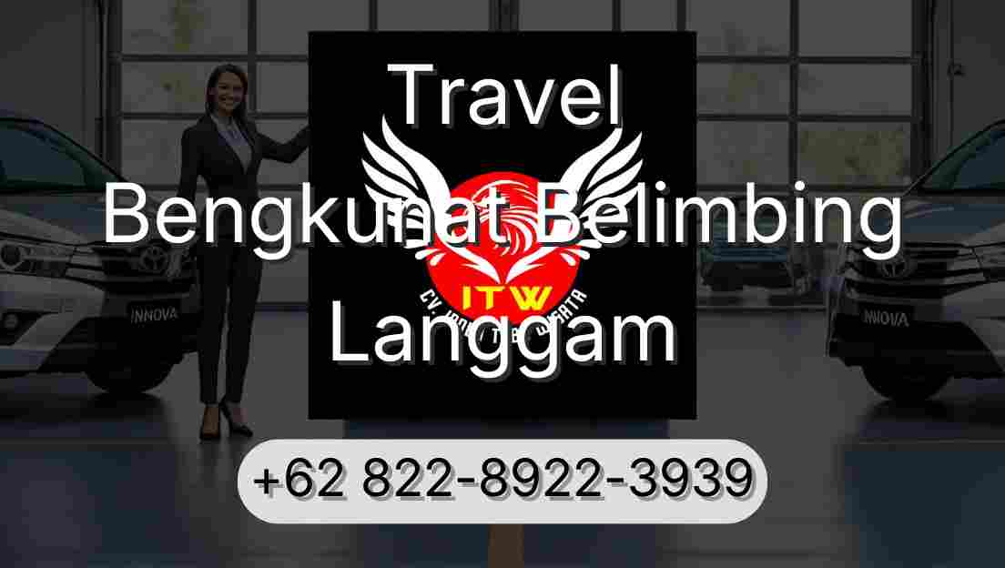 Travel Bengkunat Belimbing Langgam