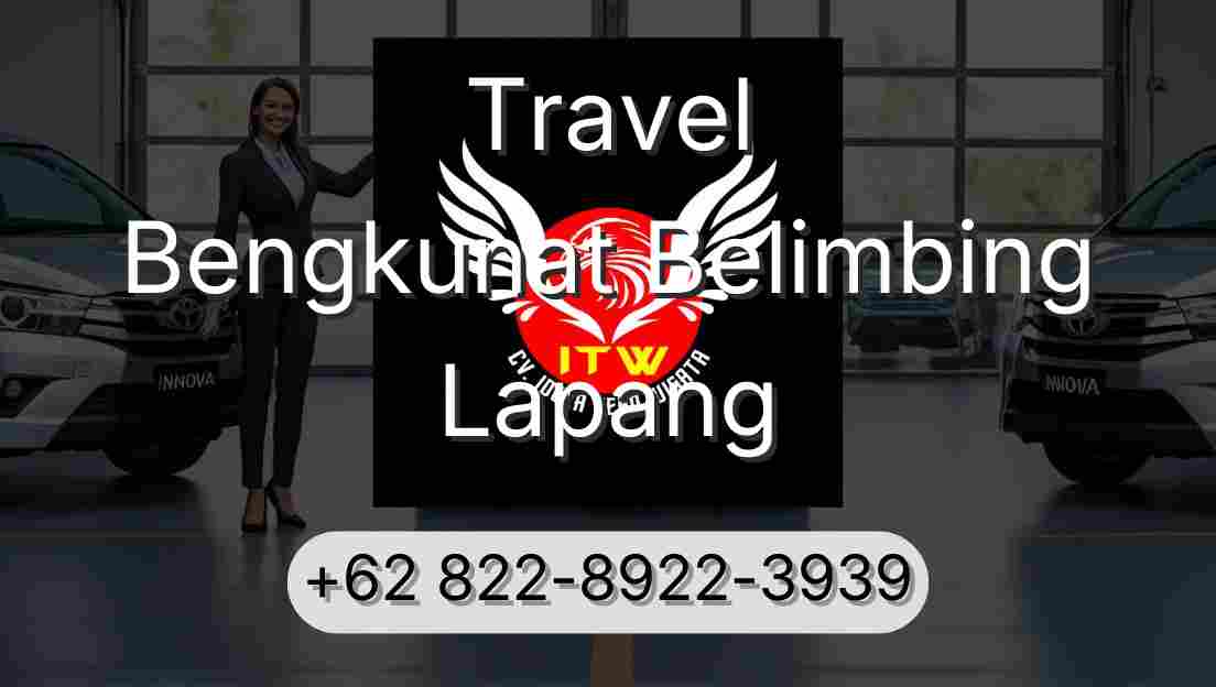 Travel Bengkunat Belimbing Lapang