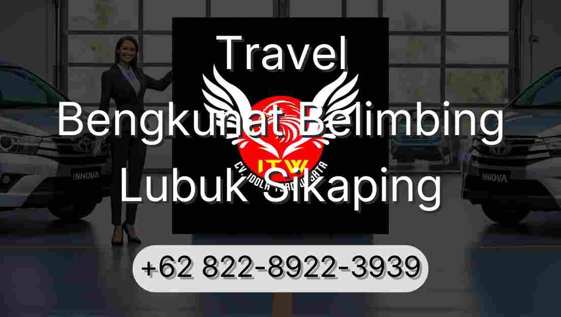 Travel Bengkunat Belimbing Lubuk Sikaping