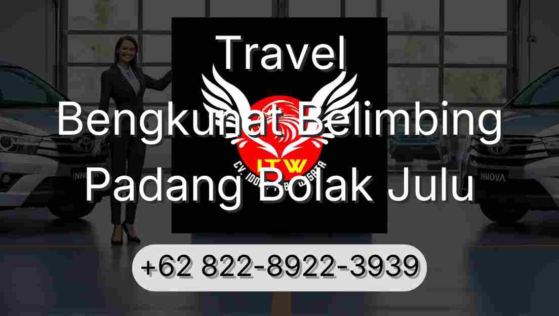 Travel Bengkunat Belimbing Padang Bolak Julu