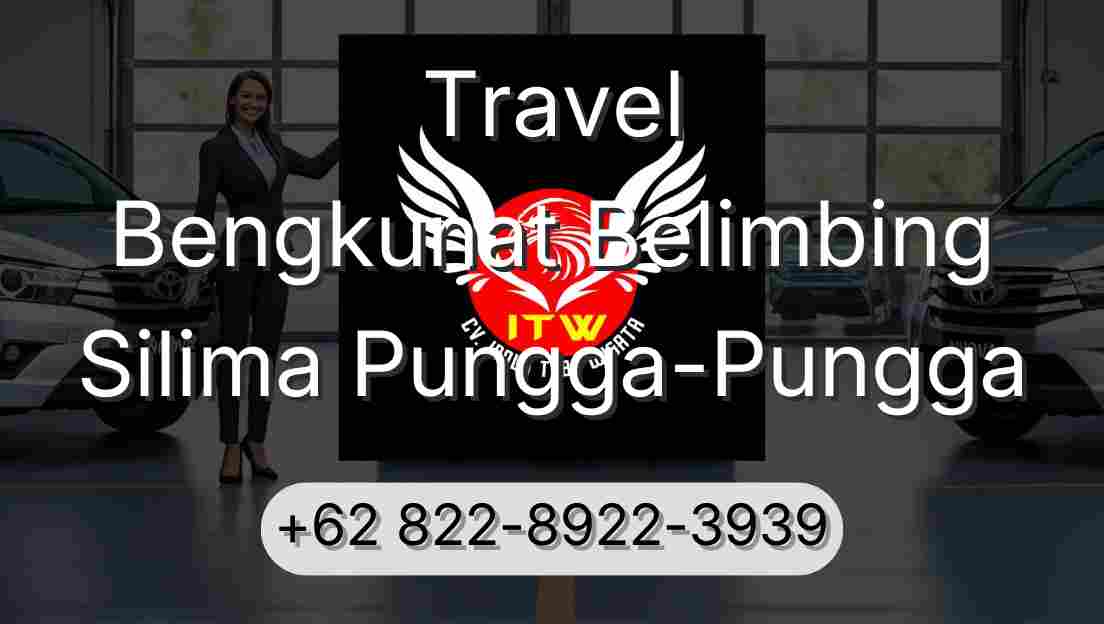 Travel Bengkunat Belimbing Silima Pungga-Pungga