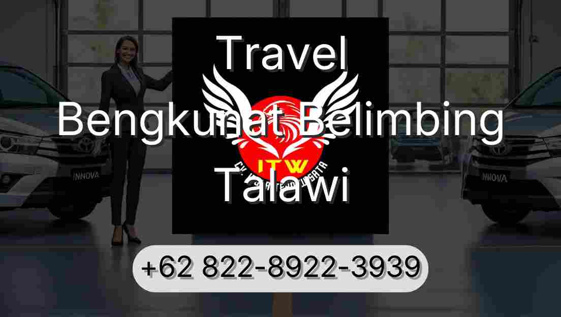Travel Bengkunat Belimbing Talawi