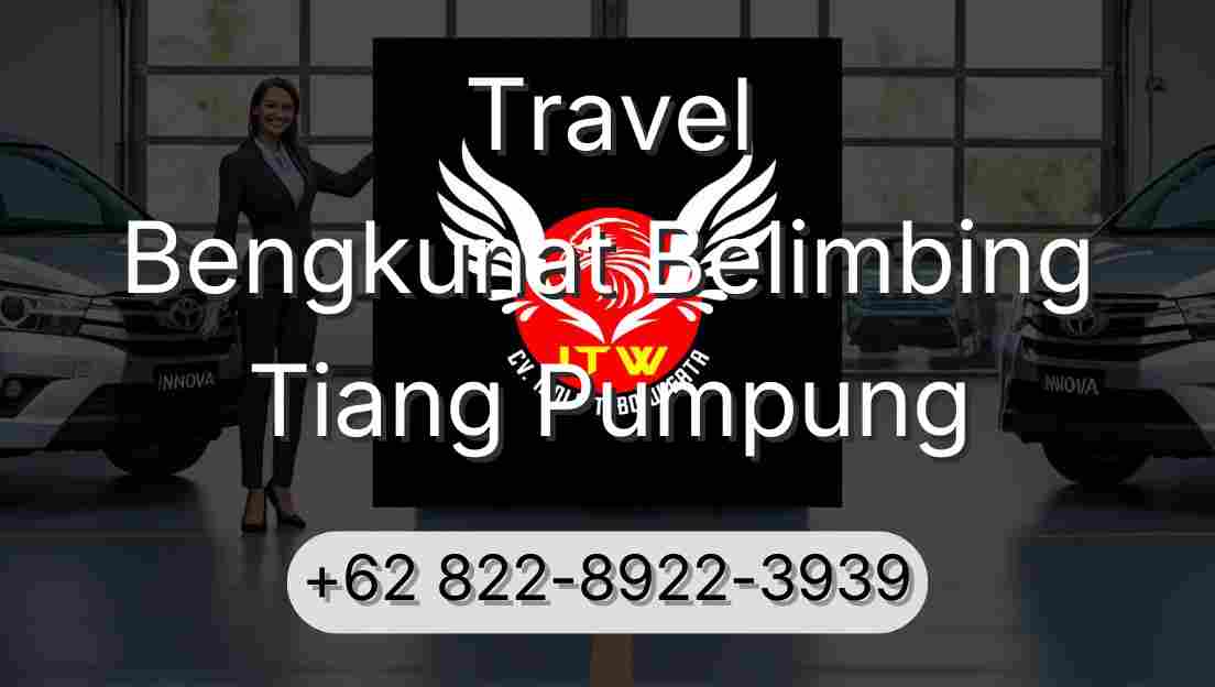Travel Bengkunat Belimbing Tiang Pumpung