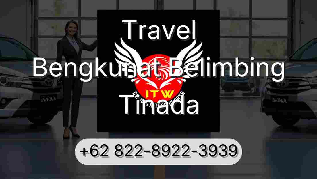Travel Bengkunat Belimbing Tinada