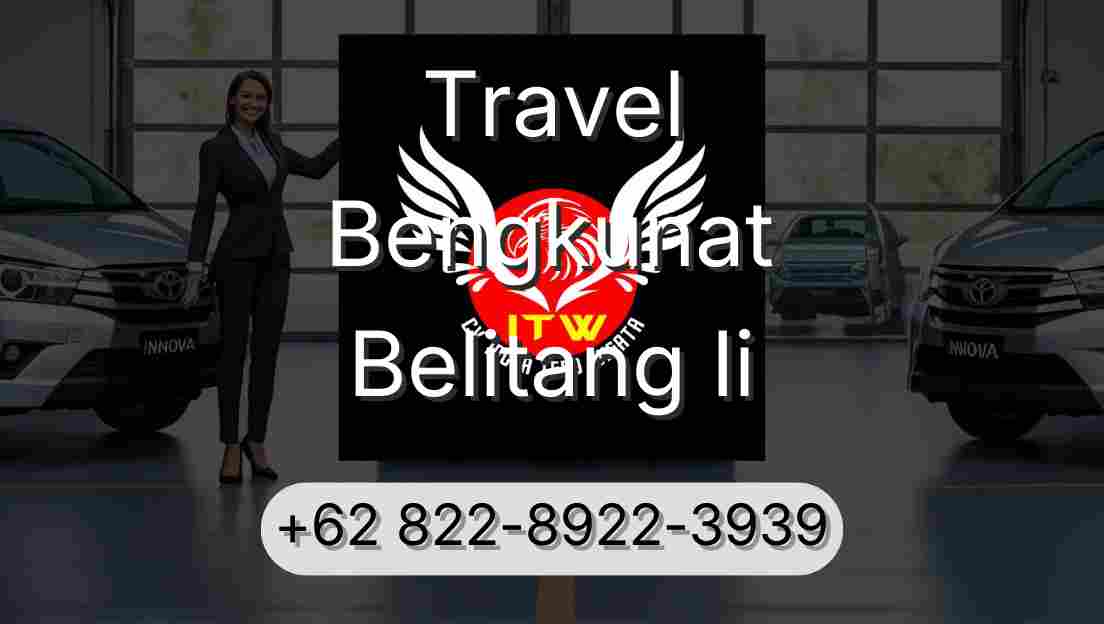 Travel Bengkunat Belitang Ii