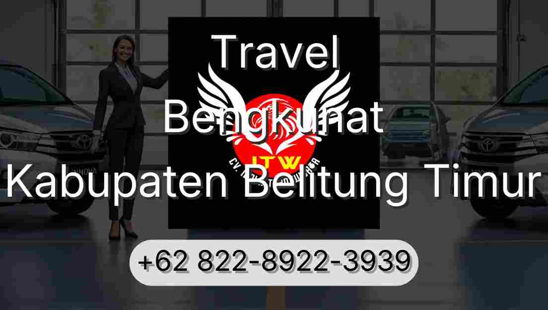Travel Bengkunat Kabupaten Belitung Timur