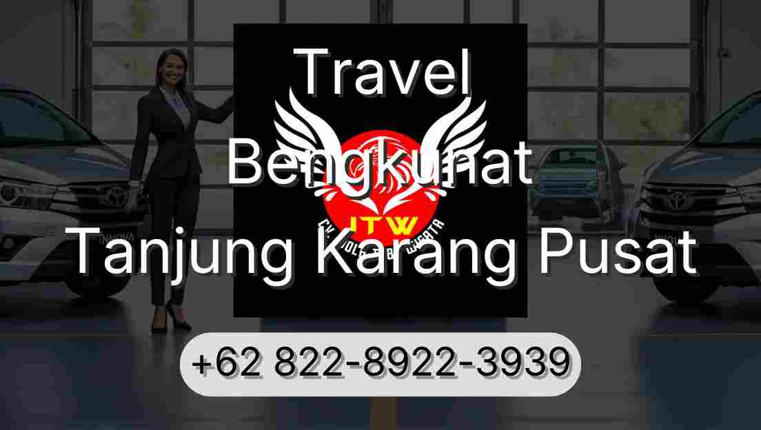Travel Bengkunat Tanjung Karang Pusat