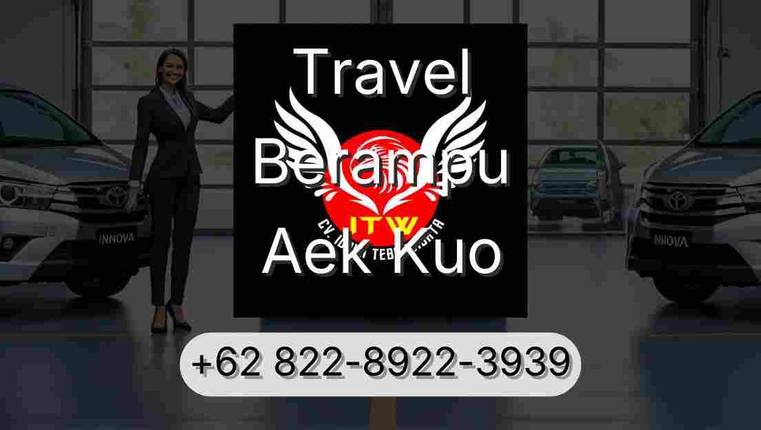 Travel Berampu Aek Kuo