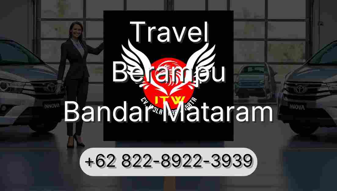 Travel Berampu Bandar Mataram