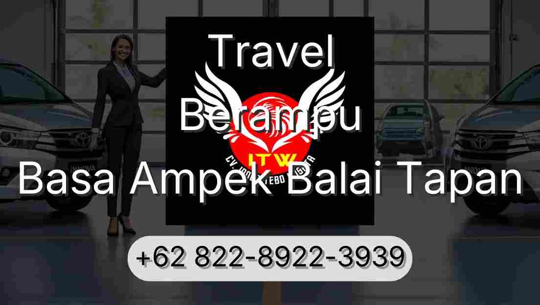 Travel Berampu Basa Ampek Balai Tapan
