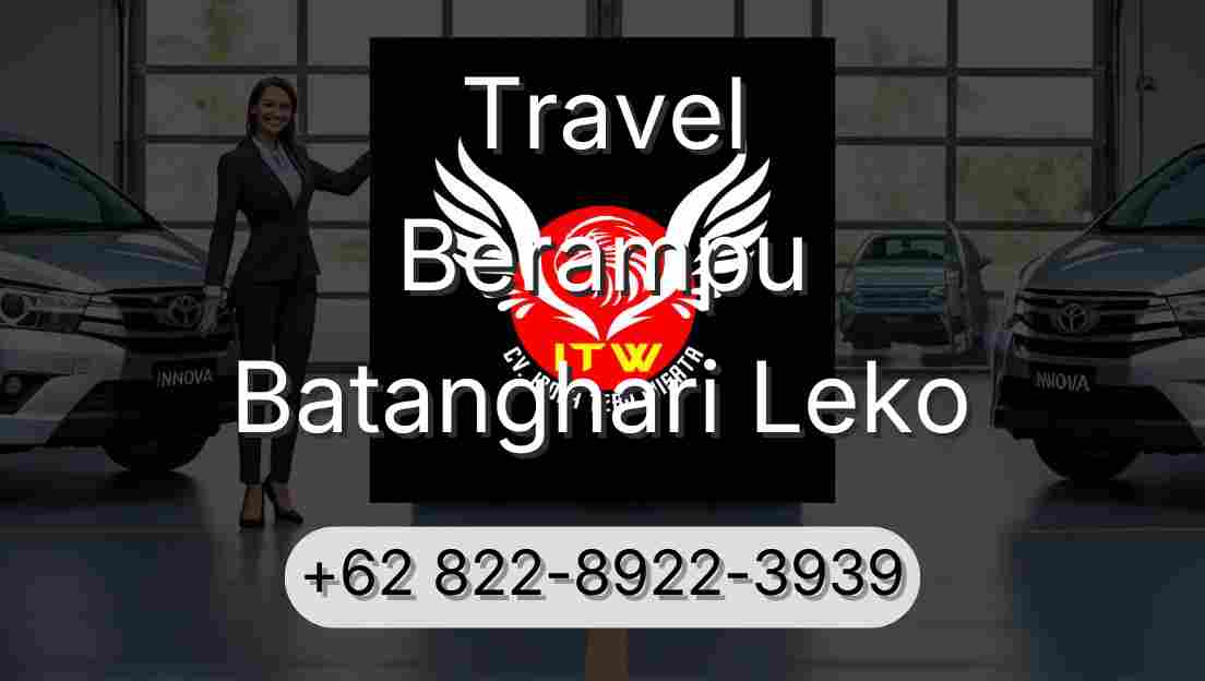 Travel Berampu Batanghari Leko