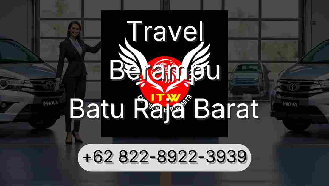 Travel Berampu Batu Raja Barat