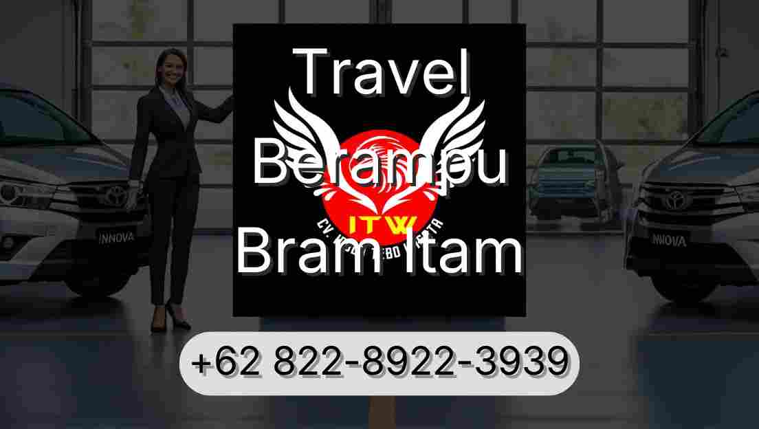 Travel Berampu Bram Itam