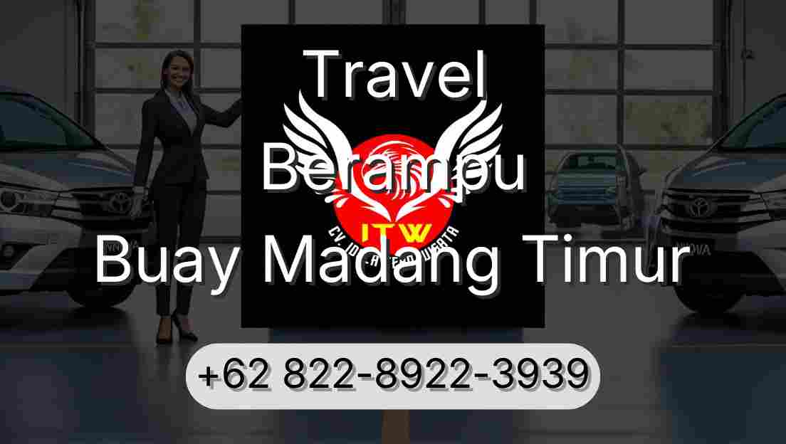 Travel Berampu Buay Madang Timur