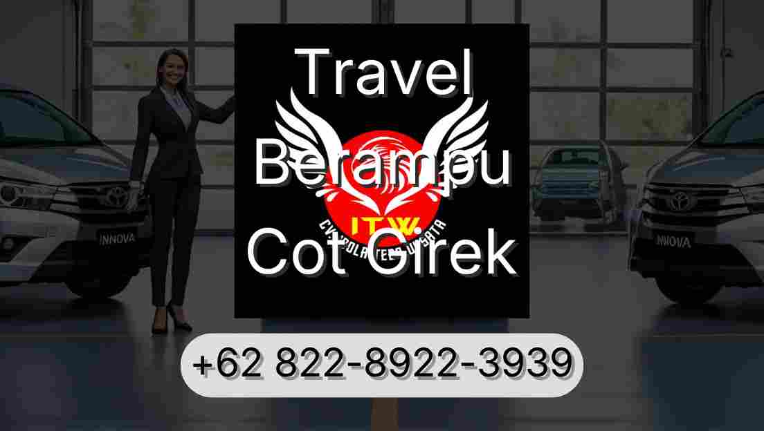 Travel Berampu Cot Girek